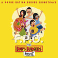 Bob's Burgers Music From The Bob's Burgers Movie [Yellow LP] Vinyl Record