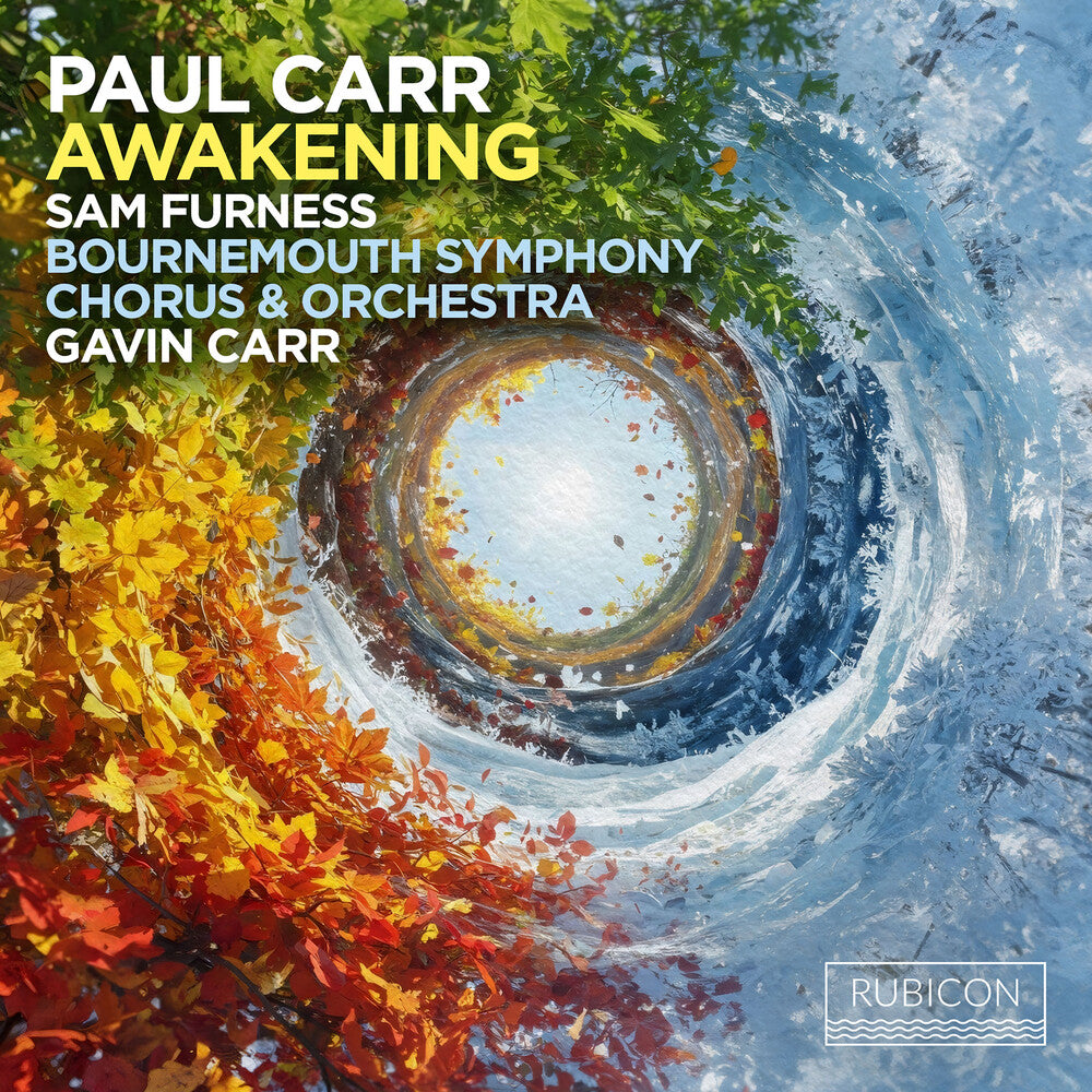 Bournemouth Symphony Orchestra – Paul Carr: Awakening Music CD