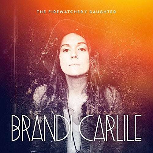 Brandi Carlile – Firewatcher's Daughter Music CD