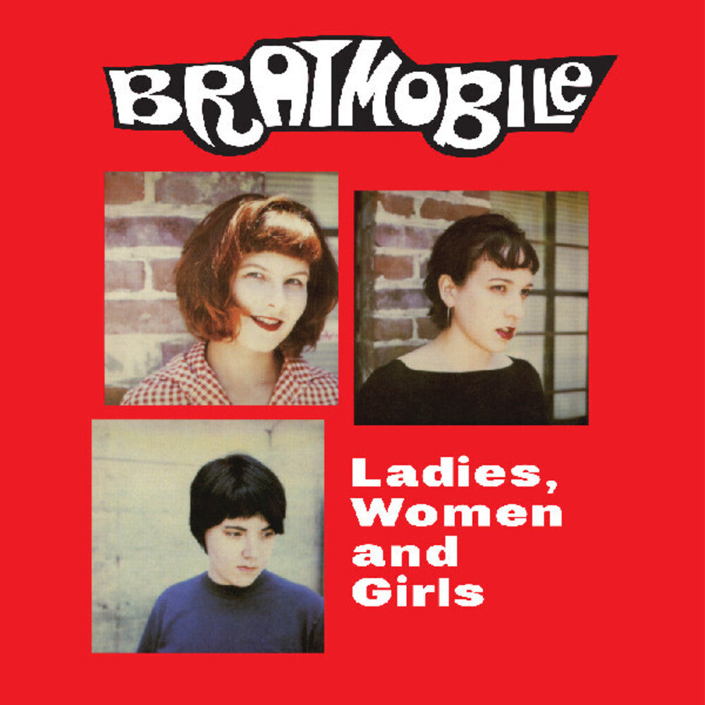 Bratmobile – Ladies, Women And Girls Music CD