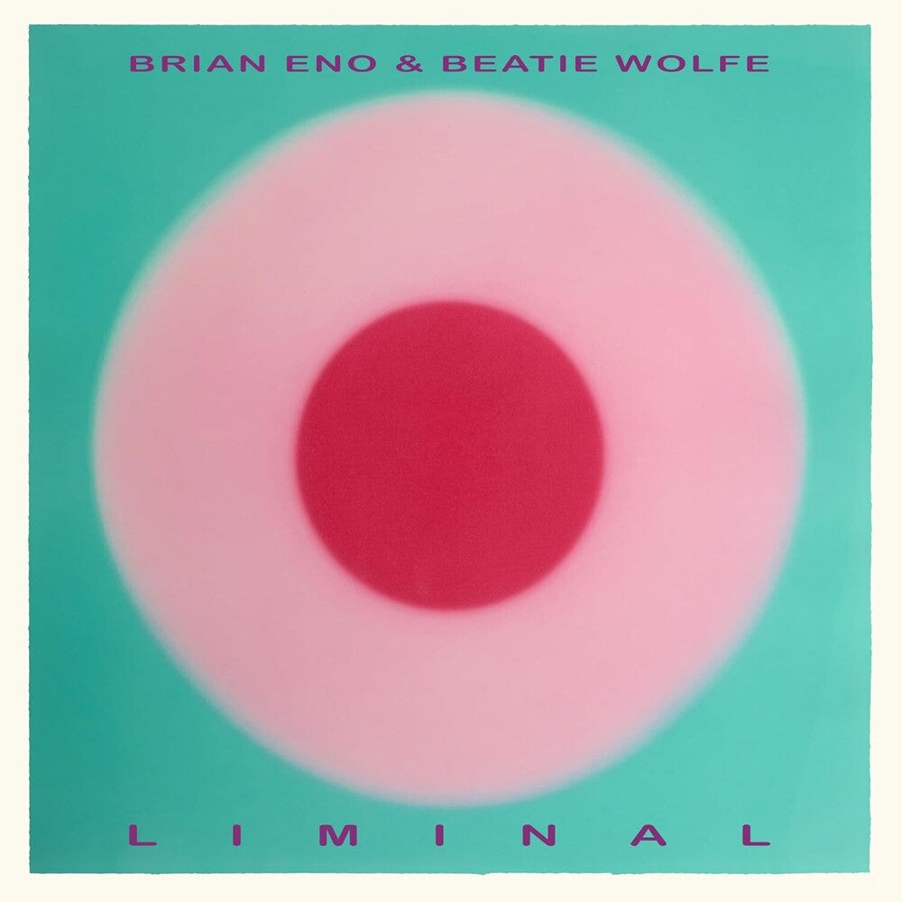 Brian Eno and Beatie Wolfe – Liminal Music CD