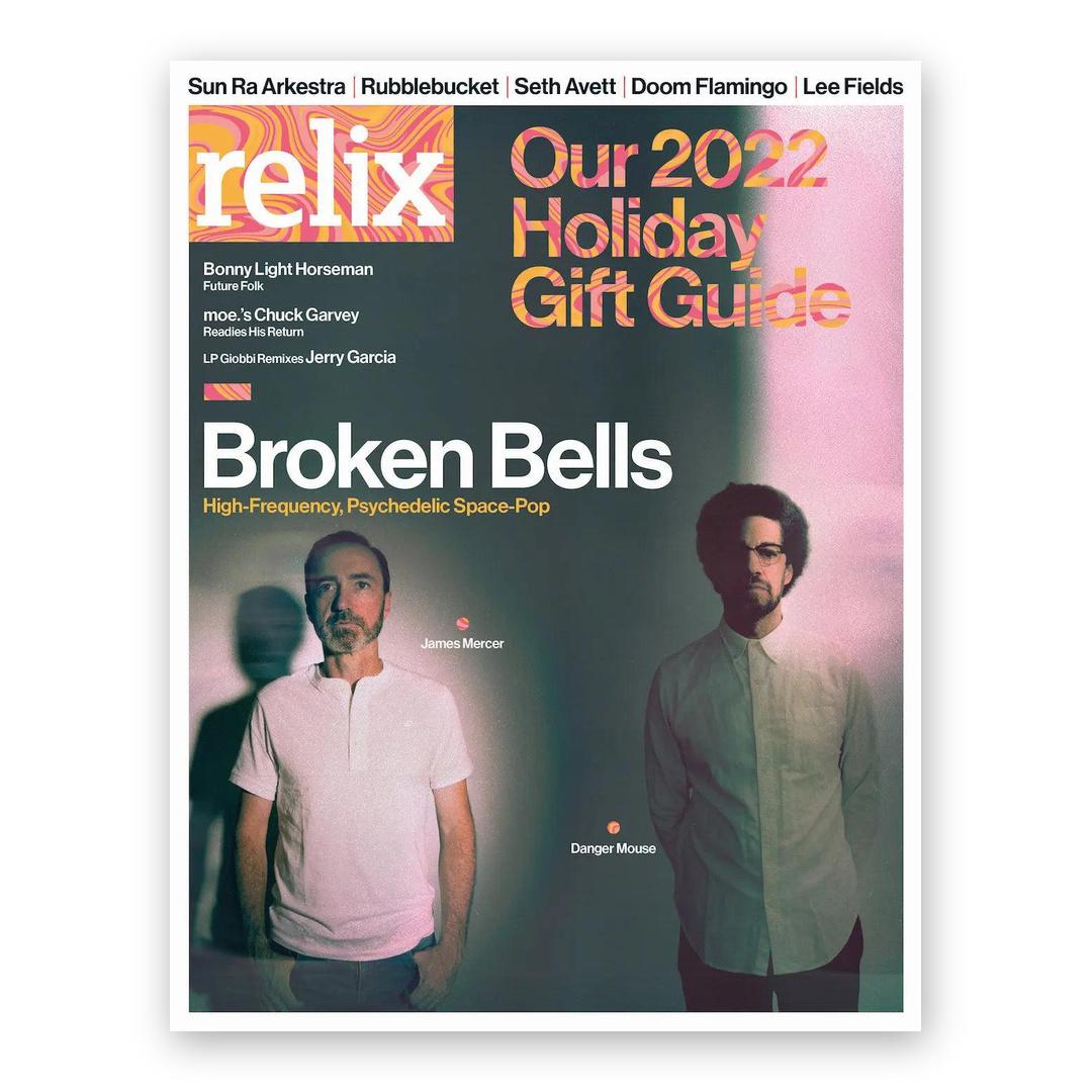 Broken Bells - December 2022 Relix Issue Magazine