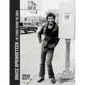 Bruce Springsteen - The Stories Behind the Songs: Bruce Springsteen by Brian Hiatt, Rolling Stone Journalist - Hardcover Book