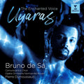 Bruno De Sa – Uyaras: The Enchanted Voice Music CD