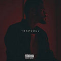 Bryson Tiller T R A P S O U L (EXPLICIT VERSION) Vinyl Record