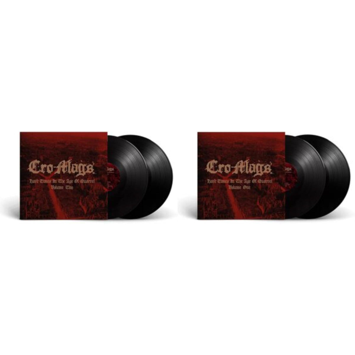 Cro-Mags - Hard Times In The Age Of Quarrel: Vol 2 (2LP) & Hard Times In The Age Of Quarrel: Vol 1 (2LP)