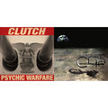 Clutch (180G) & Psychic Warfare