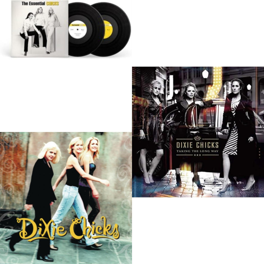 Essential Chicks (2LP) & Wide Open Spaces & Taking The Long Way