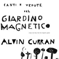 Canti E Vedute Del Giardino Magnetico [Vinyl]