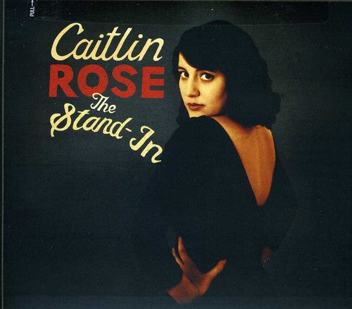 Caitlin Rose – The Stand-In Music CD