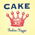 Cake Fashion Nugget [Explicit Content] 180 Gram Vinyl, Remastered, Reissue) Vinyl Record
