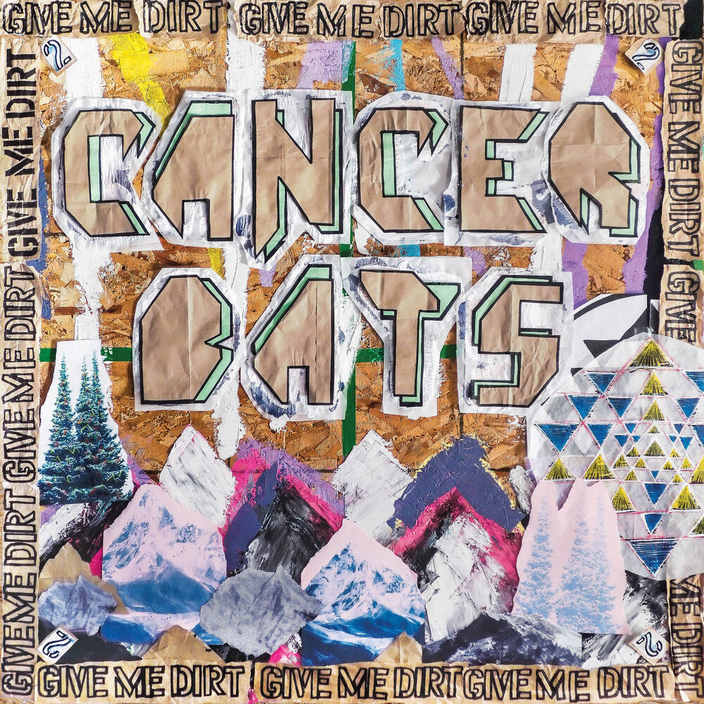 Cancer Bats – Give Me Dirt Music CD