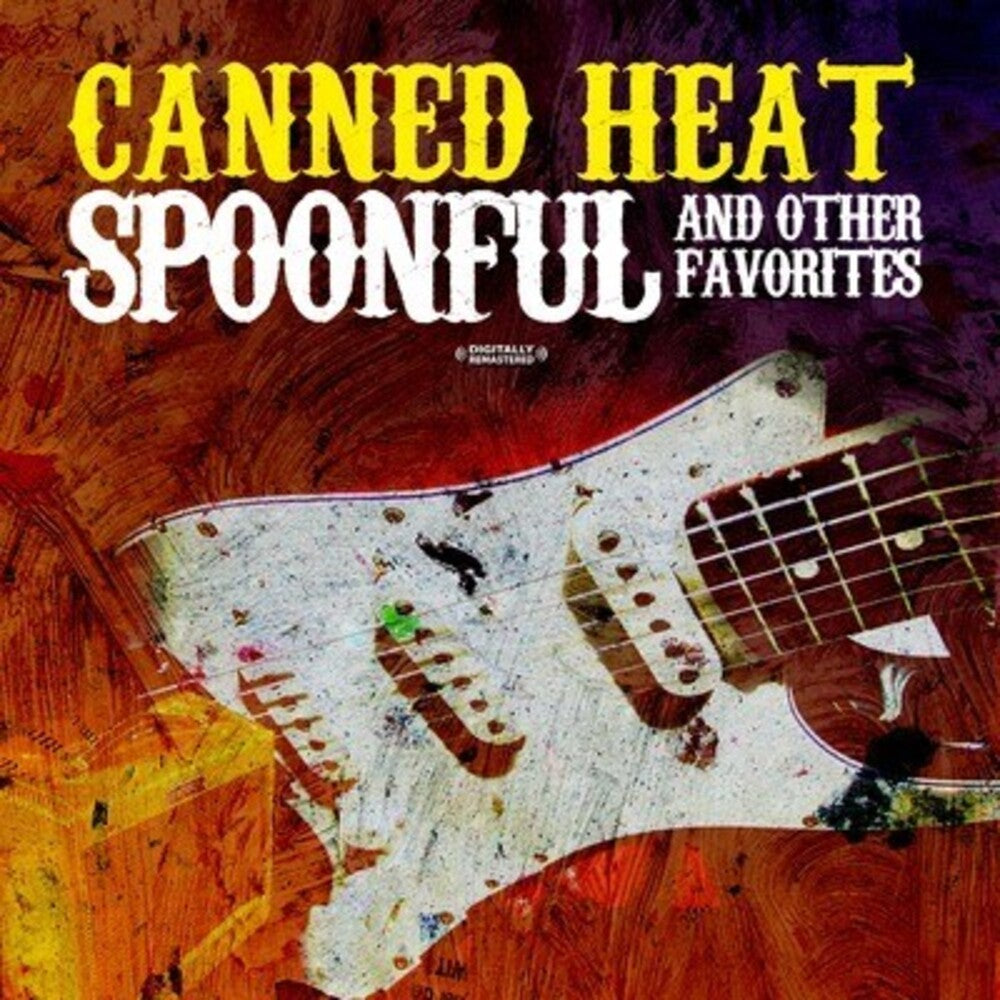 Canned Heat – Spoonful & Other Favorites Music CD