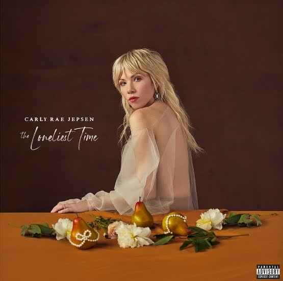Carly Rae Jepsen - The Loneliest Time [LP] Vinyl Record