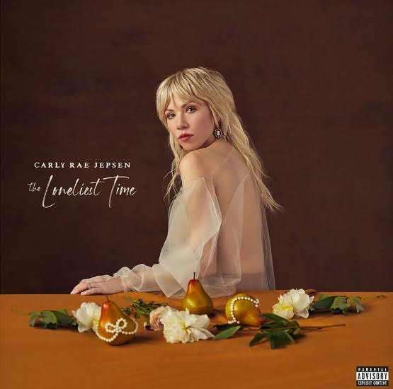 Carly Rae Jepsen The Loneliest Time [LP] Vinyl Record