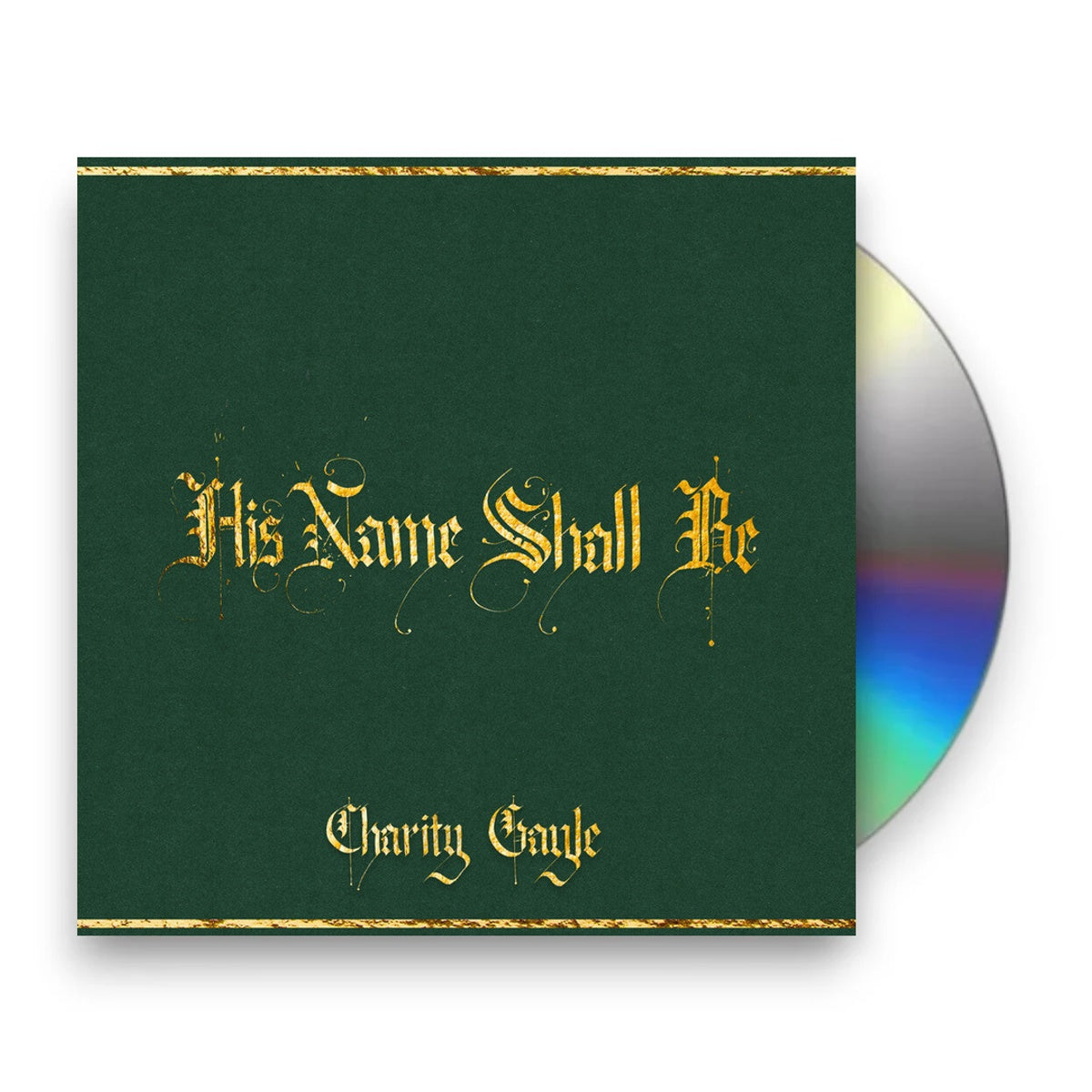 Charity Gayle – His Name Shall Be Music CD