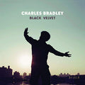Charles Bradley Black Velvet Vinyl Record