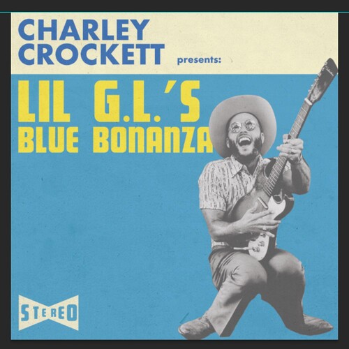 Charley Crockett Lil G.l.'s Blue Bonanza (180 Gram Vinyl) Vinyl Record