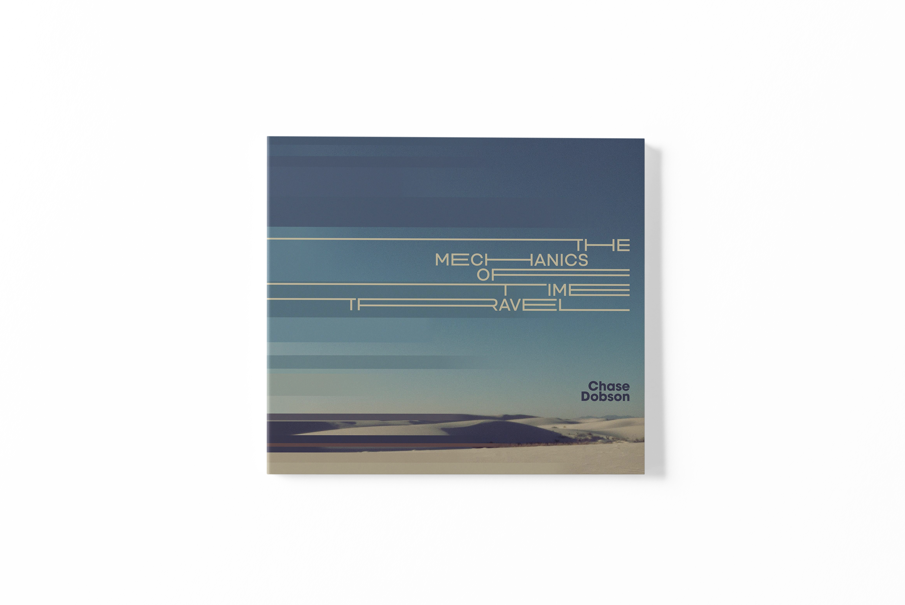 Chase Dobson - The Mechanics of Time Travel Music CD