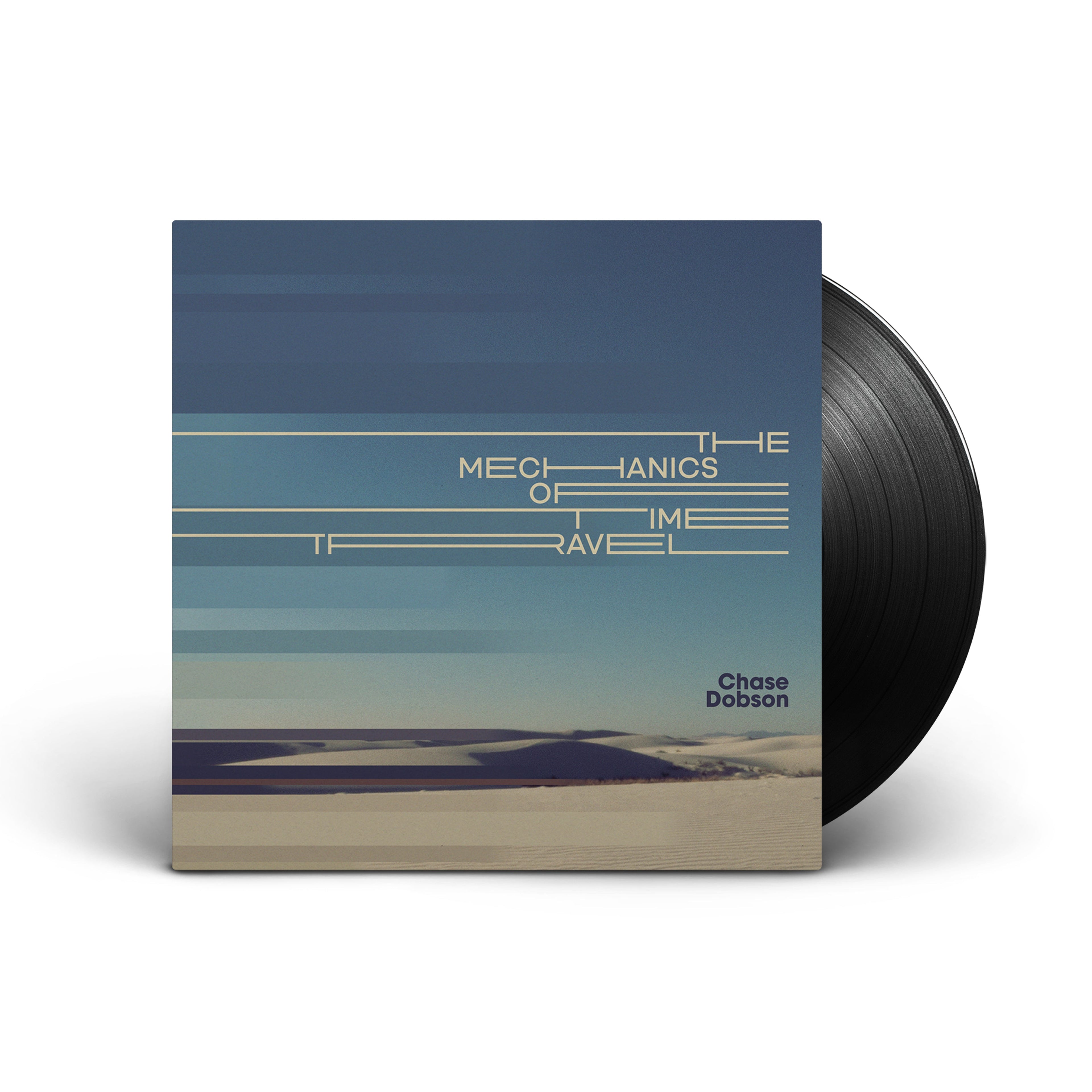 Chase Dobson - The Mechanics of Time Travel (LP) Vinyl Record