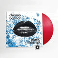Chicano Batman - Black Lipstick [Red]