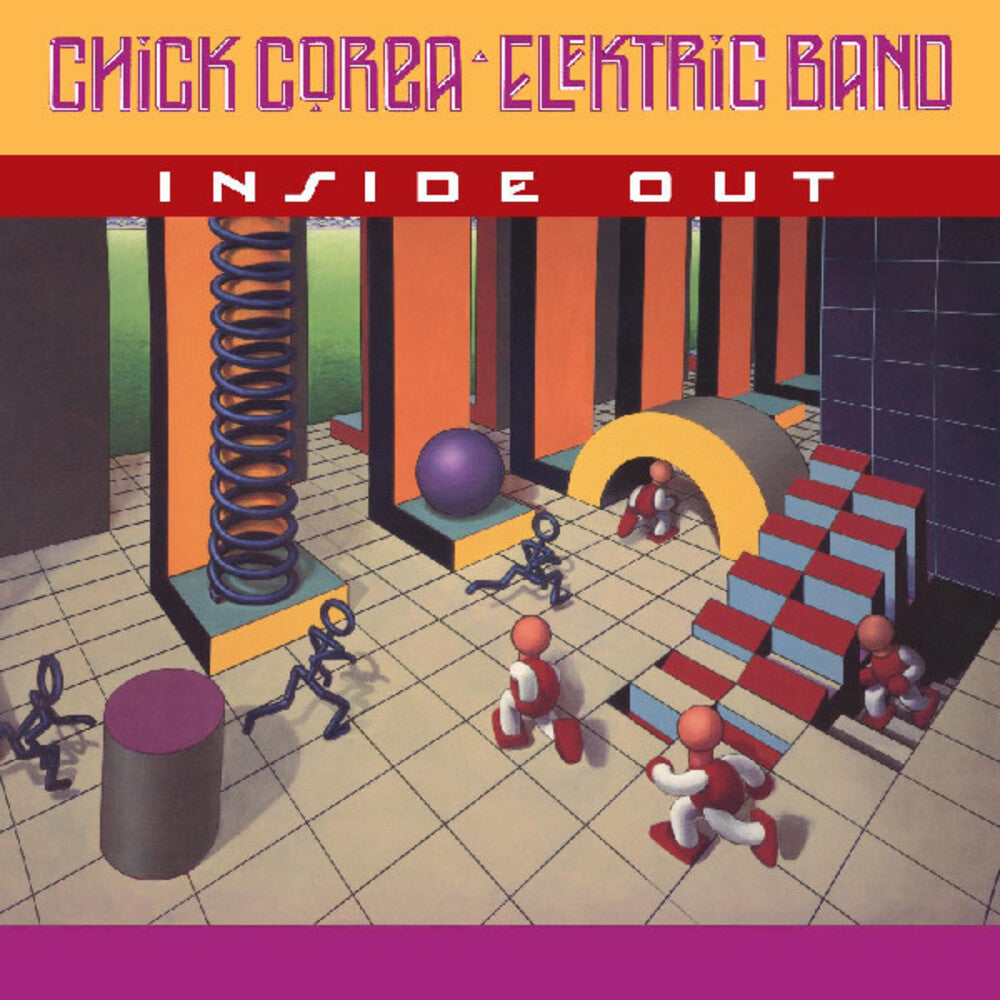 The Chick Corea  Elektric Band – Inside Out (LP Vinyl) Vinyl Record