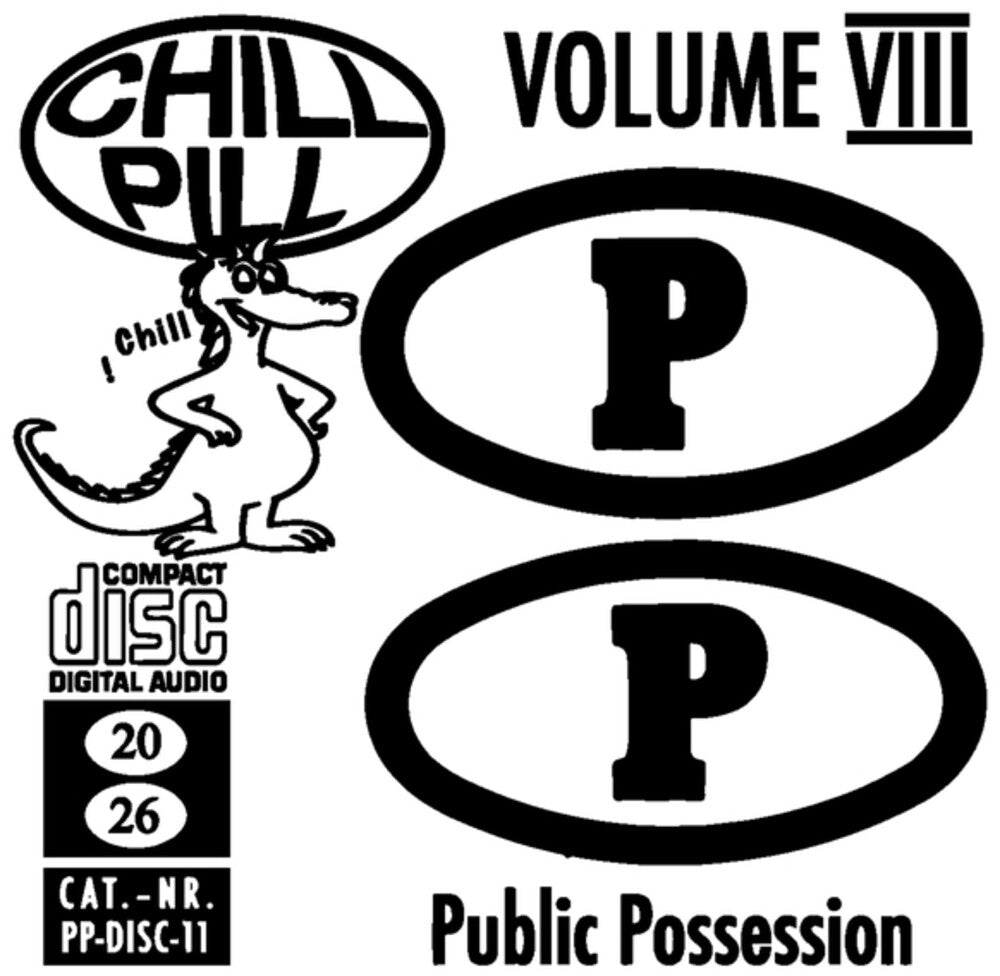 Chill Pill Volume VIII Music CD