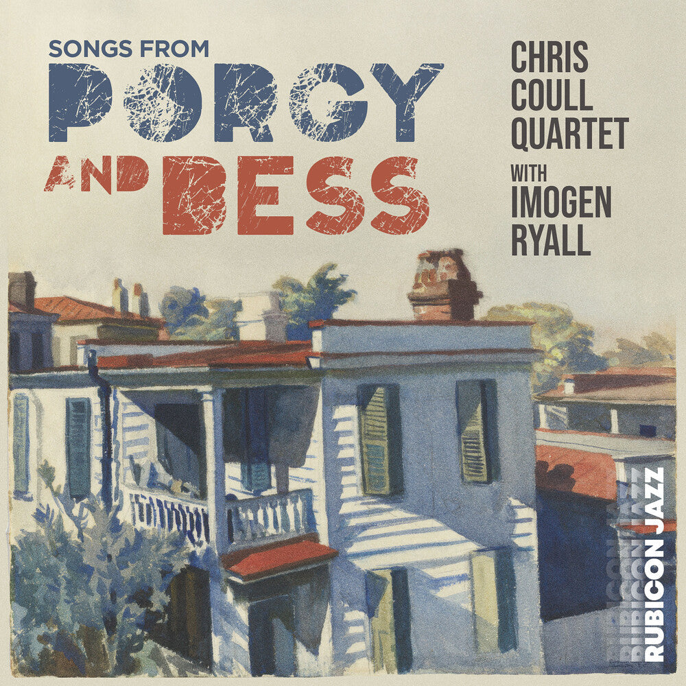 Chris Coull Quartet / Ryall,Imogen – Songs From Porgy & Bess Music CD