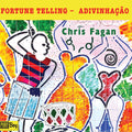 Chris Fagan – Fortune Telling - Adivinhacao Music CD