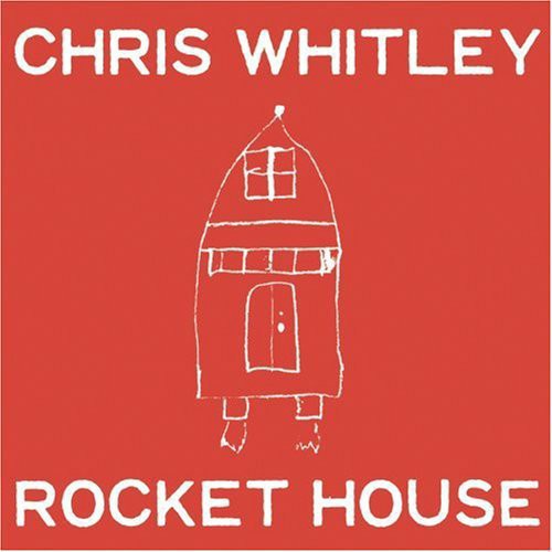 Chris Whitley – Rocket House Music CD
