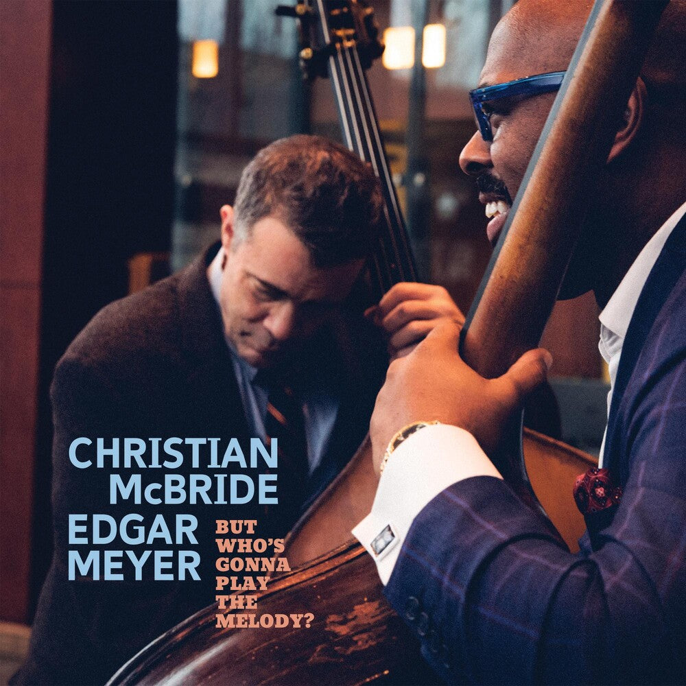 Christian Mcbride – But Whos Gonna Play The Melody? Music CD