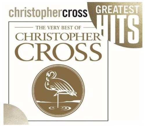 Christopher Cross – The Very Best Of Christopher Cross Music CD