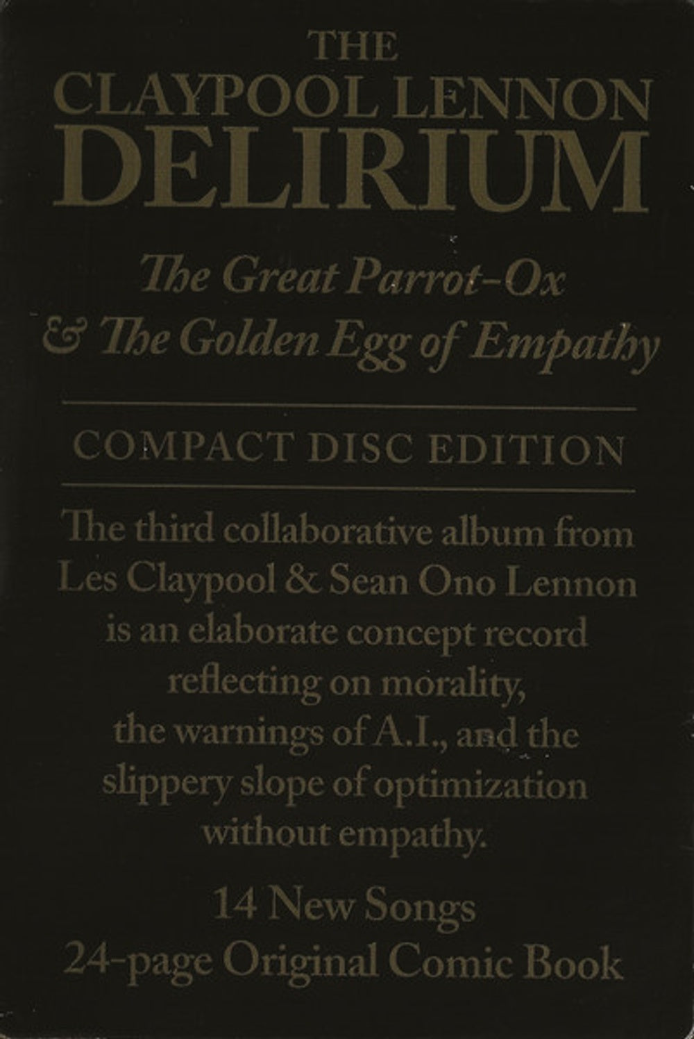 Claypool Lennon Delirium – The Great Parrot-Ox and the Golden Egg of Empathy Music CD