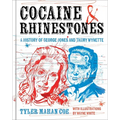 Cocaine and Rhinestones: A History of George Jones and Tammy Wynette - Hardcover Book