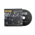 Cold Years - Goodbye To Misery Music CD