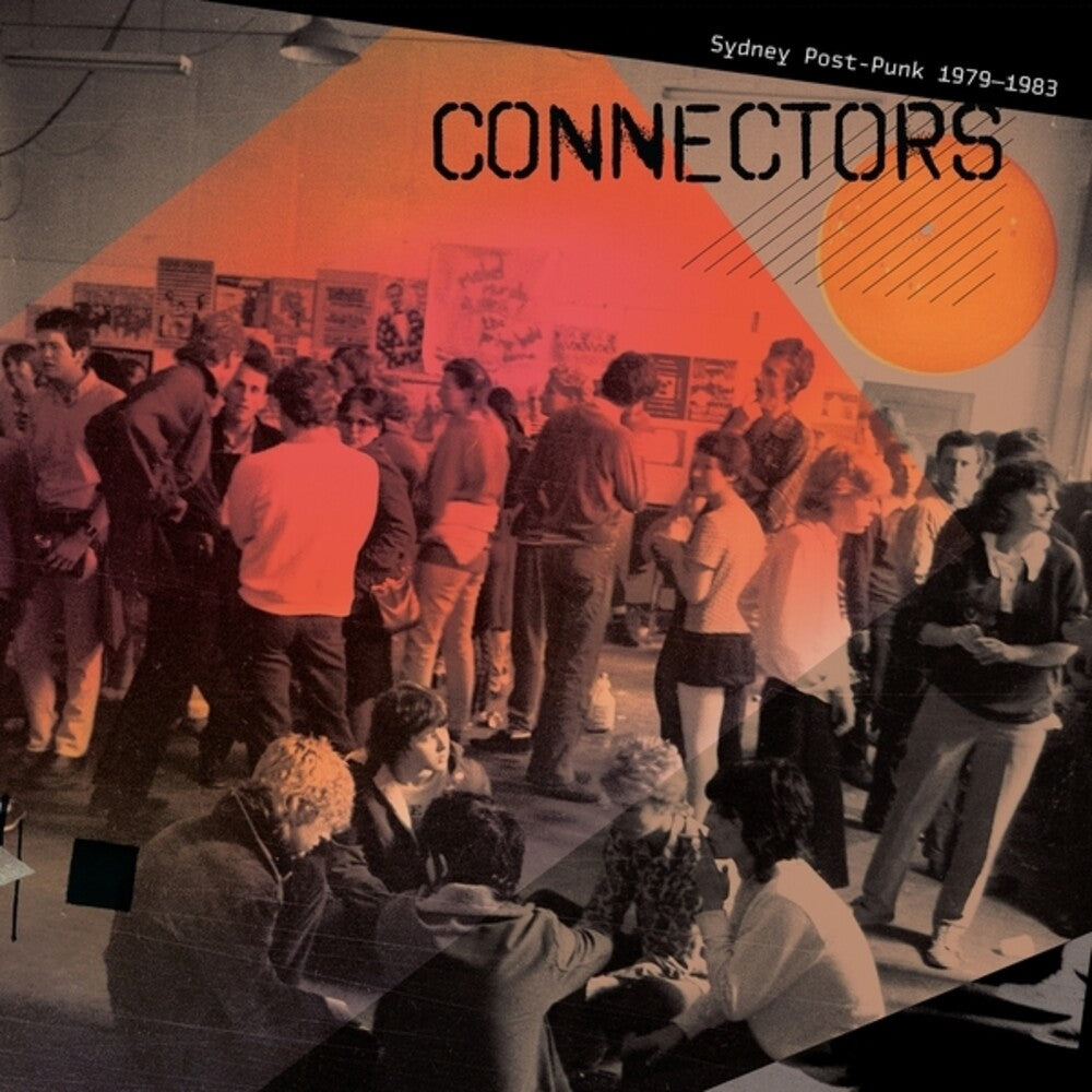 Connectors: Sydney Post-Punk 1979-1983 / Var – Connectors: Sydney Post-Punk 1979-1983 / Var (LP Vinyl) Vinyl Record