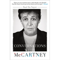 Conversations with McCartney: Paul McCartney on Fame, Family, and the Beatles - Paperback Book