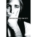 Conversations with Tom Petty - Paperback Book