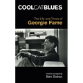 Cool Cat Blues: The Life and Times of Georgie Fame - Hardcover Book