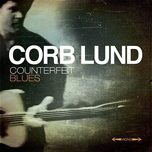 Corb Lund – Counterfeit Blues Music CD