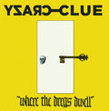 Crazy Clue – Where The Dregs Dwell (LP Vinyl) Vinyl Record