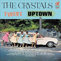 Crystals - TWIST UPTOWN Vinyl Record