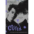 Cured: The Tale of Two Imaginary Boys - Paperback Book