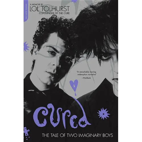 Cured: The Tale of Two Imaginary Boys - Paperback Book