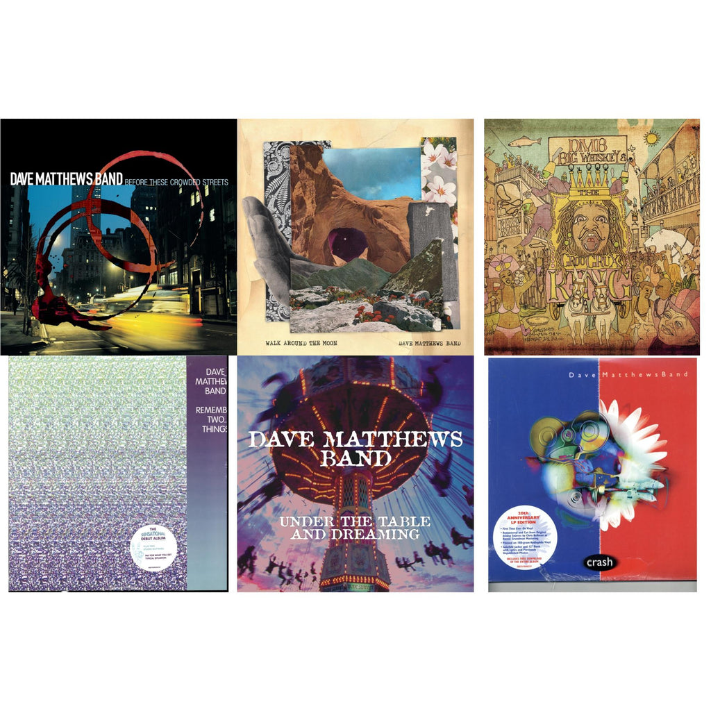 Dave Matthews Band - Before These Crowded Streets (2LP) & Walk Around The Moon & Big Whiskey & The Groogrux King (2LP/Gatefold) & Remember Two Things (2LP/180G/Dl Card) & Under The Table And Dreaming (2 LP/150G/Dl Code) & Crash Anniversary Edition
