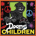 DOOMS CHILDREN [Vinyl]