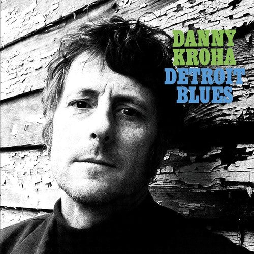Danny Kroha Detroit Blues Vinyl Record