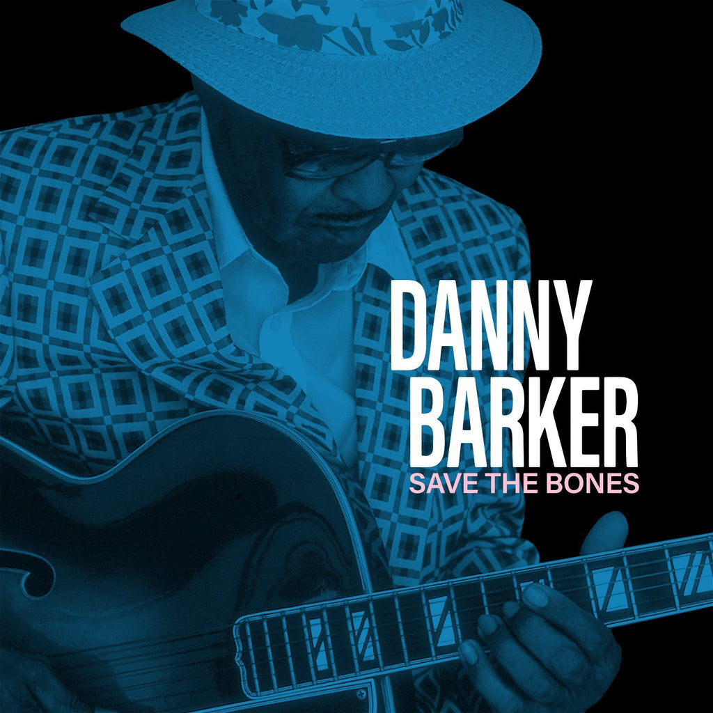 Danny Barker – Save The Bones (LP Vinyl) Vinyl Record