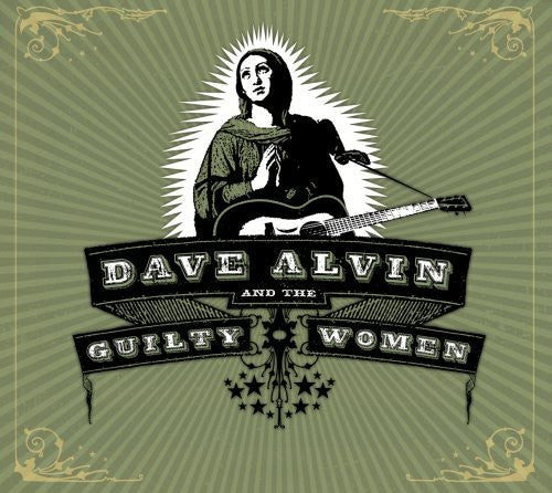 Dave Alvin & The Guilty Women – Dave Alvin and The Guilty Women Music CD