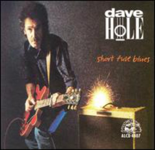 Dave Hole – Short Fuse Blues Music CD